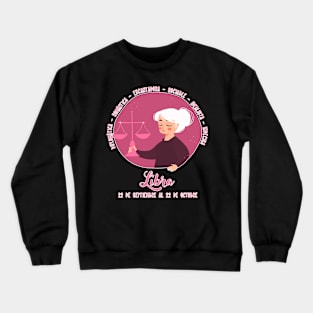 La chica Libra Crewneck Sweatshirt